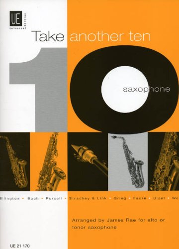 Beispielbild fr Take Another Ten - Saxophone zum Verkauf von WorldofBooks