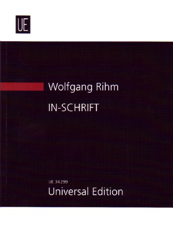 In-Schrift: For Orchestra (9783702469450) by Wolfgang Rihm