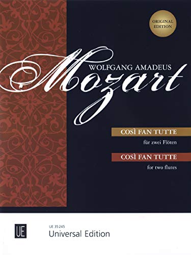 Mozart: CosÃ¬ fan tutte for 2 flutes (9783702470241) by Mozart, Wolfgang Amadeus