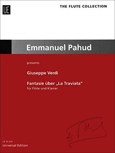 Giuseppe: Fantasy on "La Traviata" for flute and piano (9783702471378) by Verdi, Giuseppe