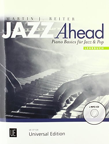 Beispielbild fr Jazz Ahead - Lehrbuch. Mit CD: Piano Basics fr Jazz & Pop zum Verkauf von medimops