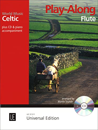 Beispielbild fr Celtic - Play Along Flute: 8 leichte bis mittelschwere Play-Alongs bekannter Stcke aus Irland, Schottland, Wales, dem Cornwall und der Bretagne. fr Flte mit CD oder Klavierbegleitung. (World Music) zum Verkauf von Buchpark