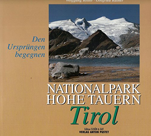 Beispielbild fr Nationalpark Hohe Tauern, in 3 Bdn., Tirol zum Verkauf von medimops