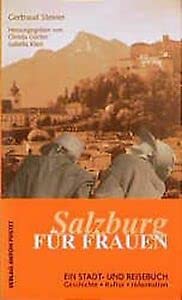 9783702503611: Salzburg fr Frauen. Ein Stadt- und Reisebuch.