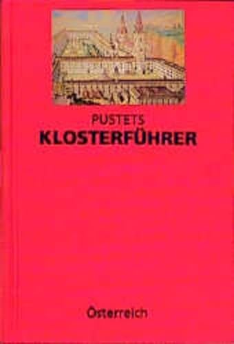 9783702503741: pustets_klosterfuhrer-osterreich