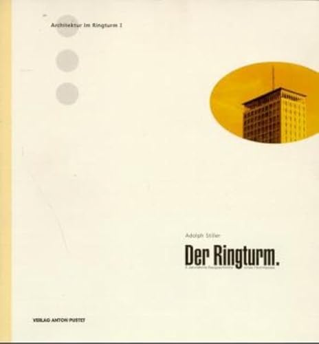 Beispielbild fr Der Ringturm: Fnf Jahrzehnte Baugeschichte eines Hochhauses (Architektur im Ringturm) zum Verkauf von medimops