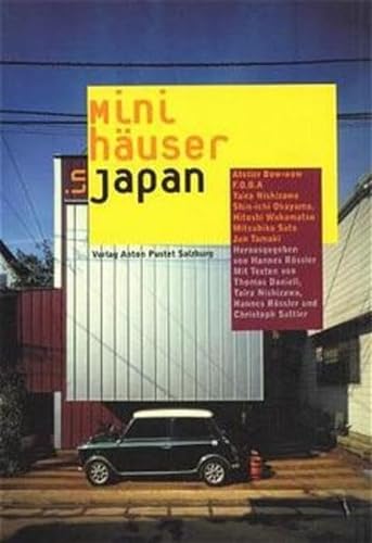 Stock image for Minihuser in Japan von Hannes Rssler for sale by BUCHSERVICE / ANTIQUARIAT Lars Lutzer