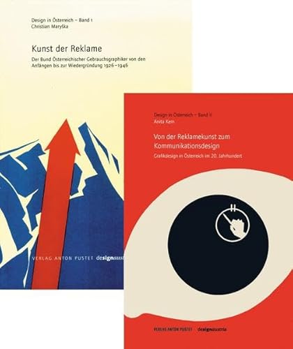 9783702506025: Kombipaket "Kunst der Reklame" und "sterreichisches Grafikdesign": Design in sterreich, Band 1 und 2