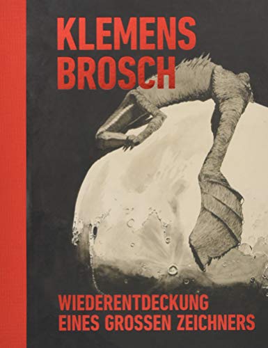 9783702508944: Klemens Brosch (1894-1926): Wiederentdeckung eines groen Zeichners