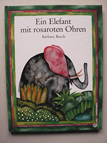 Ein Elefant mit rosaroten Ohren. Zweisprachige Ausgabe. Deutsch / Serbokroatisch