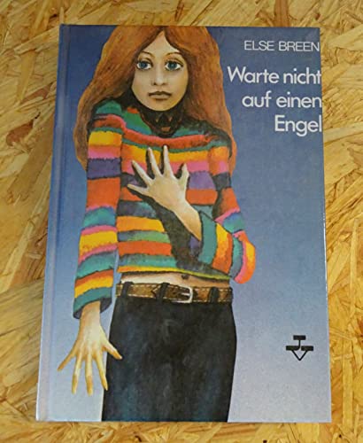 Beispielbild fr Warte auf einen Engel. zum Verkauf von Ostmark-Antiquariat Franz Maier