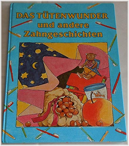 9783702655457: Das Ttenwunder und andere Zahngeschichten