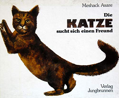 9783702655815: Die Katze sucht sich einen Freund