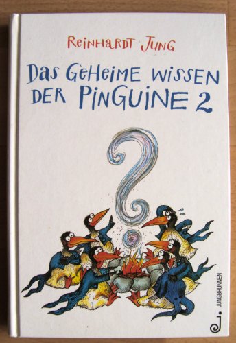 9783702656706: Das geheime Wissen der Pinguine, Bd.2