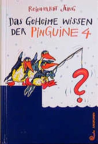 Imagen de archivo de Das geheime Wissen der Pinguine, Bd.4 a la venta por medimops