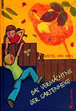 Stock image for Das Vermchtnis der Gartenhexe for sale by medimops