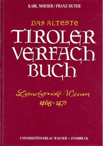 Beispielbild fr Das lteste Tiroler Verfachbuch zum Verkauf von Antiquariat Walter Nowak