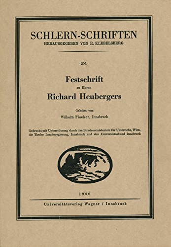 Stock image for Festschrift zu Ehren Richard Heuberger's. Schlern-Schriften. 206 for sale by Zubal-Books, Since 1961