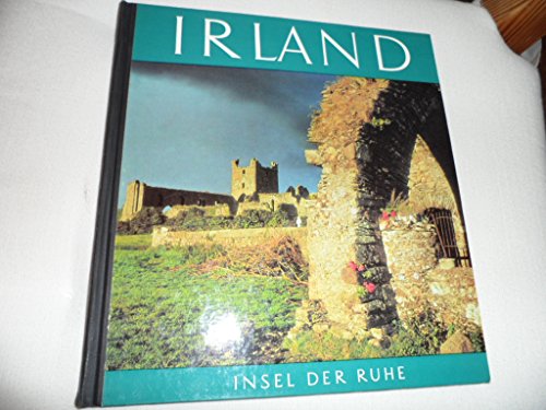 Beispielbild fr Irland - Insel der Ruhe zum Verkauf von 3 Mile Island