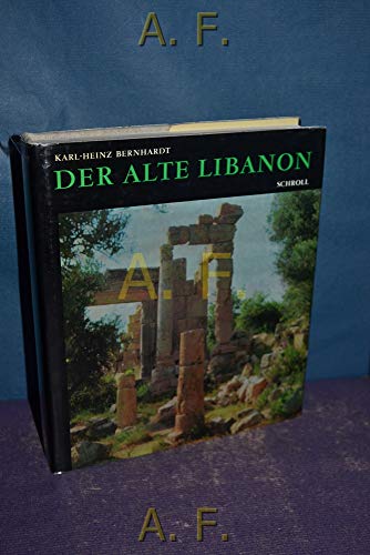 Stock image for Der alte Libanon for sale by medimops