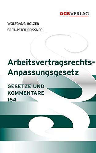 Stock image for Arbeitsvertragsrecht-Anpassungsgesetz (AVRAG) for sale by medimops