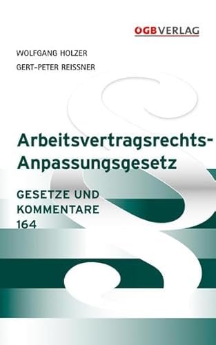 Stock image for Arbeitsvertragsrecht-Anpassungsgesetz (AVRAG) for sale by medimops