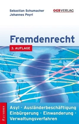 9783703513022: Fremdenrecht (f. –sterreich)