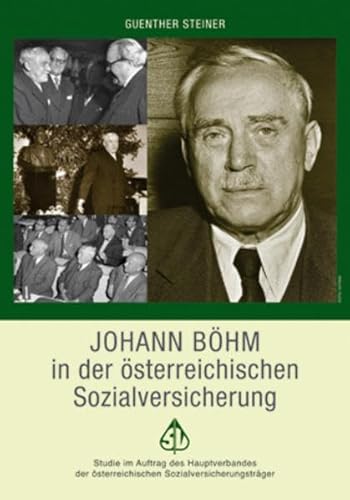 Beispielbild fr Johann Bhm in der sterreichischen Sozialversicherung zum Verkauf von medimops