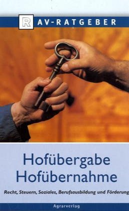 Stock image for Hofbergabe, Hofbernahme for sale by medimops