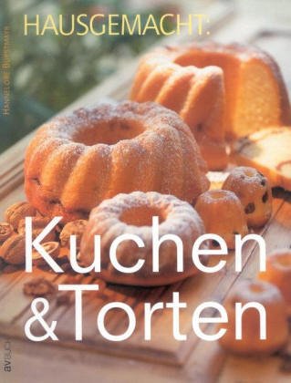 Imagen de archivo de Kuchen und Torten hausgemacht a la venta por ABC Versand e.K.