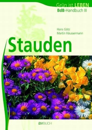 9783704022431: BdS-Handbuch 03. Stauden