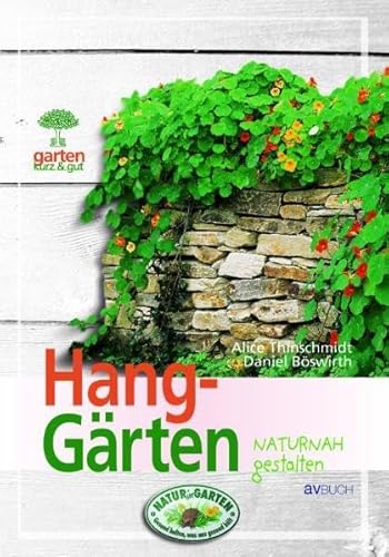 Stock image for Hanggrten naturnah gestalten for sale by medimops