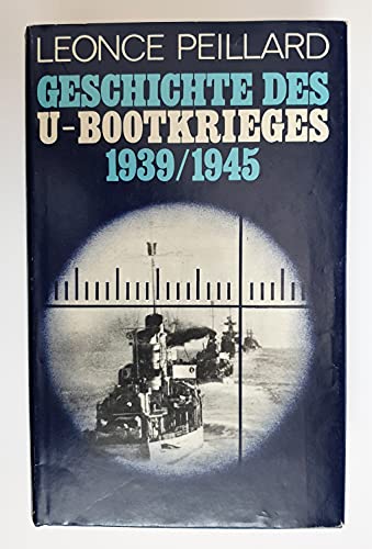 Geschichte des U-Bootkrieges