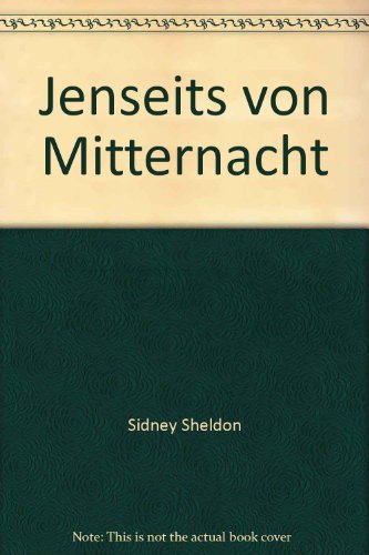 Jenseits von Mitternacht (9783704230355) by Sidney Sheldon