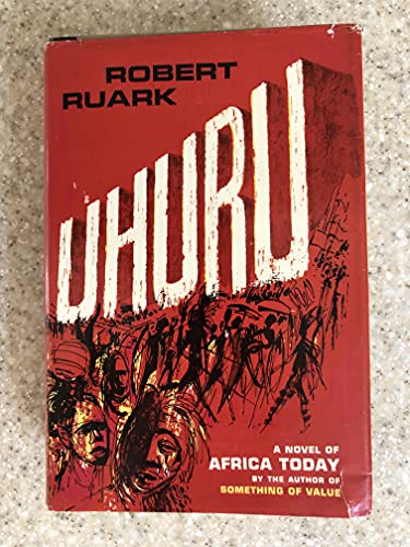 Stock image for Uhuru, a novel of Africa today. for sale by ThriftBooks-Dallas