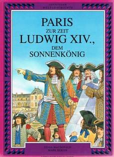 9783704311795: Paris zur Zeit Ludwig XIV., dem Sonnenknig