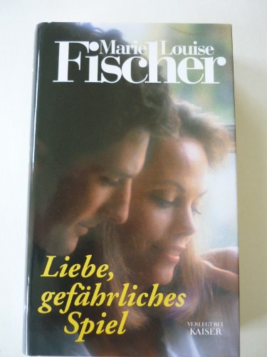 Stock image for Liebe, gefhrliches Spiel for sale by Gabis Bcherlager