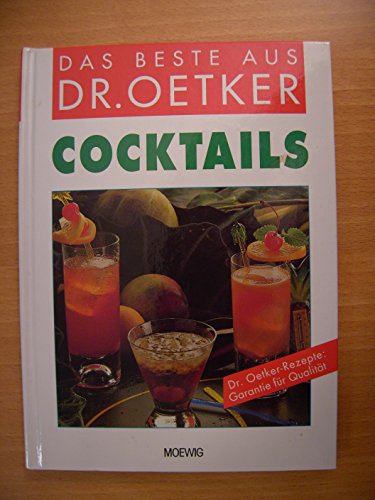 Beispielbild fr Cocktails. Wissenswertes - Essen und Trinken: Mixgetrnke und Longdrinks mit und ohne Alkohol zum Verkauf von medimops