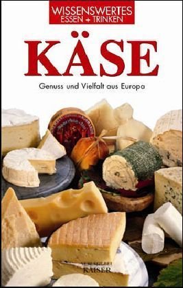 Stock image for Kse: Genuss und Vielfalt aus Europa for sale by medimops