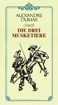 Beispielbild fr Die drei Musketiere zum Verkauf von medimops