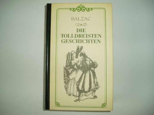 Stock image for Die tolldreisten Geschichten for sale by medimops