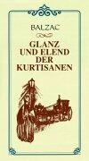 Stock image for Glanz und Elend der Kurtisanen for sale by medimops