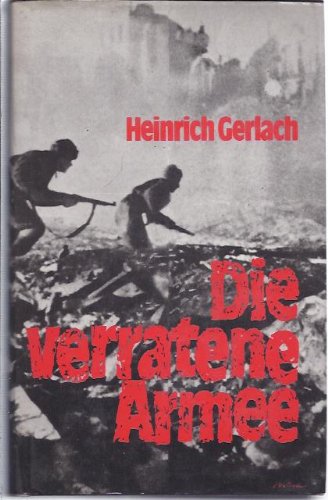 Beispielbild fr Die verratene Armee. Ein Stalingrad-Roman zum Verkauf von medimops