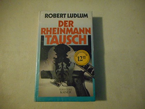 Der Rheinmann- Tausch - Ludlum, Robert