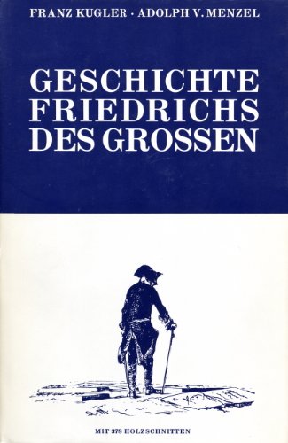 Beispielbild fr Geschichte Friedrichs des Groen zum Verkauf von Versandantiquariat Felix Mcke