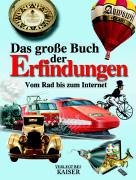 Das Grosse Buch der Erfindungen - Antje Zang