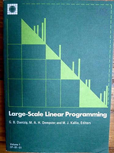 Stock image for Large-Scale Linear Programming. Proceedings of a IIASA Workshop, 2-6 June 1980. TWO VOLUMES for sale by Zubal-Books, Since 1961