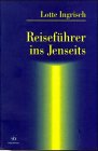 9783704601599: Reiseführer ins Jenseits (Edition S) (German Edition)