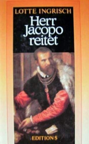 Beispielbild fr Herr Jacopo reitet zum Verkauf von Goodbooks-Wien