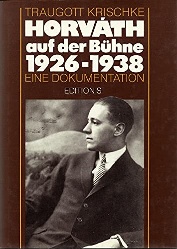 9783704601728: Horvth auf der Bhne (1926-1938). Eine Dokumentation